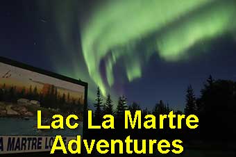 Lac La Martre Adventures
