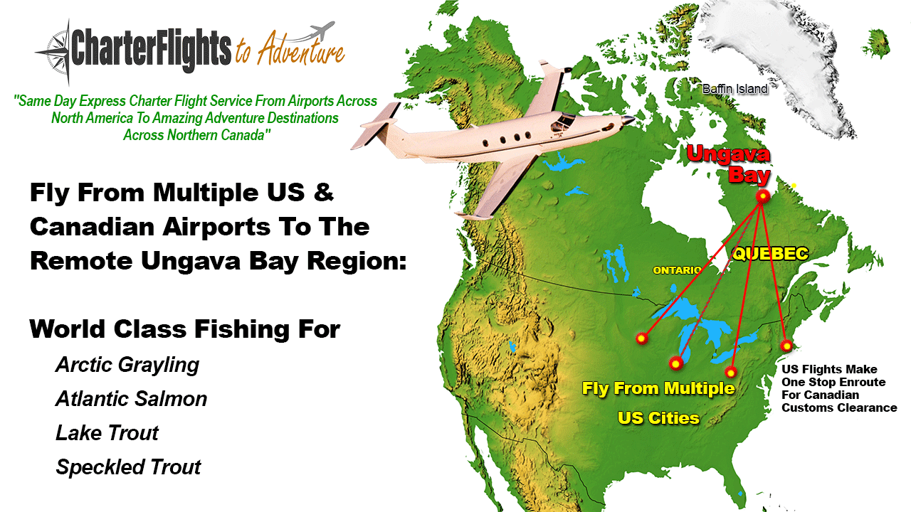 Flights To Ungava Bay